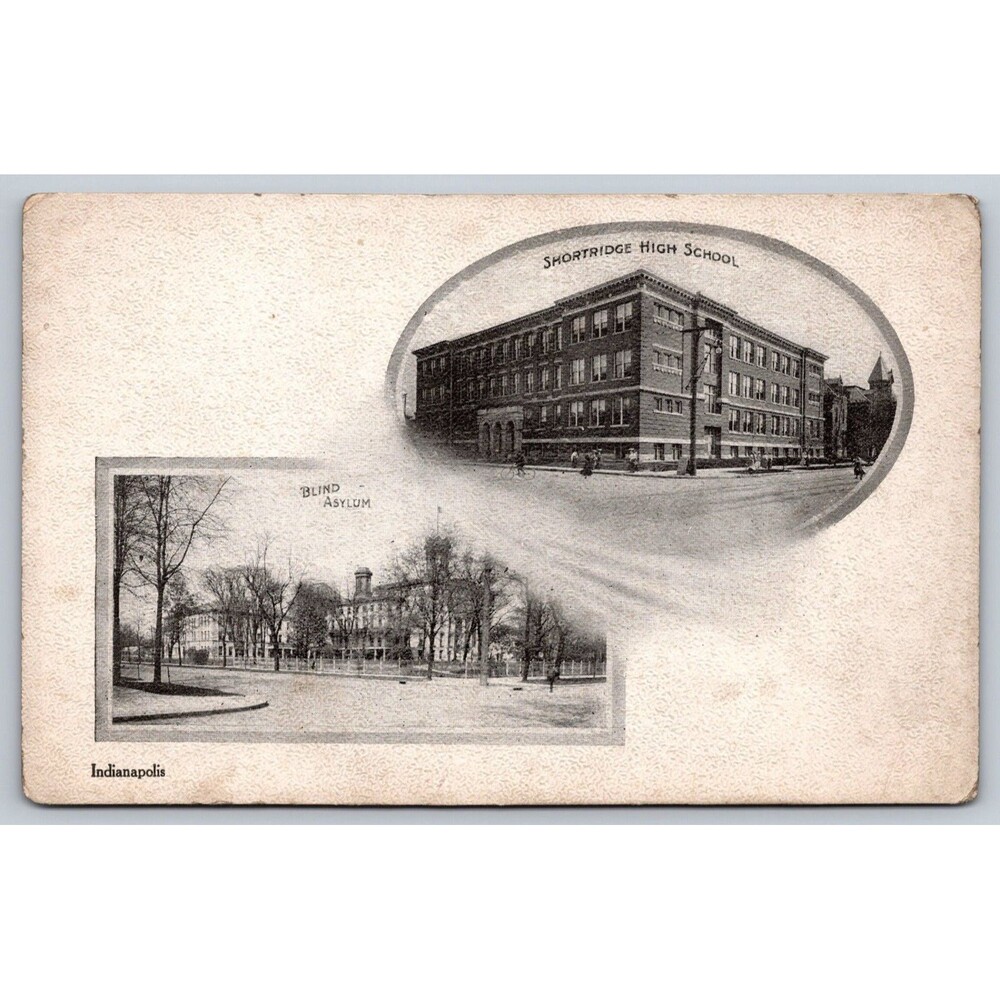c1905 Indianapolis IN Postcard Shortridge High School & Blind Asylum Unposted